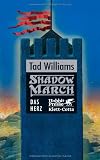 Shadowmarch 04 - Das Herz: BD 4 - Tad Williams