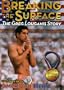 Breaking the Surface: The Greg Louganis Story