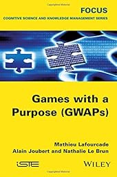 Games with a Purpose (GWAPS)-Wow! eBook