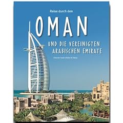 Reise durch den Oman und die Vereinigten Arabischen Emirate