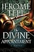 The Divine Appointment
