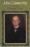John Galsworthy : a biography