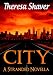 City A Stranded Novella City A Stranded Novella
