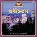 Oregon (From Sea to Shining Sea, Second)