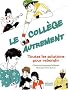 Le coll�ge autrement : Toutes les solutions pour rebondir
