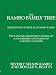 Rambo Family Tree, Volume 5: descendents of his last four children and Rambos of unkn...