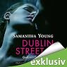 H&ouml;rbuch Dublin Street: Gefährliche Sehnsucht