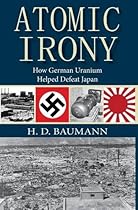 Atomic Irony: How German Uranium Helped Defeat Japan