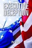 Executive Deception