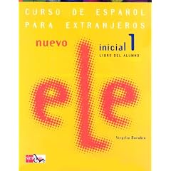 Nuevo ele inicial / New Ele Initial: Curso De Espanol Para: 1