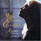 A Place in the World by Mary Chapin Carpenter