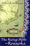 The Rising Shore - Roanoke