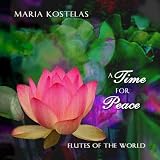 A Time for Peace: Flutes of the World