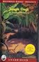 Jungle Dogs [Kit: Audio CDs/Paperback/Teacher's Guide]
