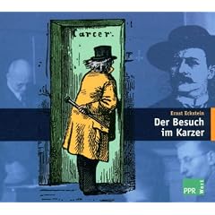 Der Besuch im Karzer: Schulhumoreske. H�rbuch