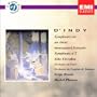 D'Indy: Symphonie sur un chant montagnard fran�ais, Symphony no. 2
