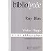 Ruy Blas. Guide du professeur
