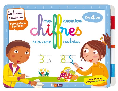 Mes premiers chiffres sur une ardoise : Avec un feutre effaçable 2 couleurs