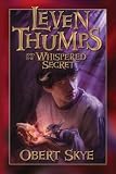 Leven Thumps and the Whispered Secret