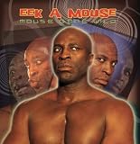 Mouse Gone Wild