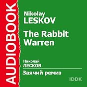 The Rabbit Warren | [Nikolay Leskov]
