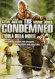 The Condemned - L`Isola Della Morte