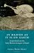 Books : In Heaven as It Is on Earth: Joseph Smith and the Early Mormon Conquest of Death