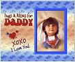 Hugs and Kisses for My Daddy - Picture Frame Gift