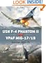 USN F-4 Phantom II vs VPAF MiG-17/19: Vietnam 1965-73 (Duel)