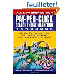 Pay-per-click Search Engine Marketing Handbook: Low Cost Strategies to Attracting New Customers Using Google, Yahoo & Other Search Engines
