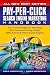 Pay-Per-Click Search Engine Marketing Handbook: Low Cost Strategies for Attracting New Customers Using Google, MSN, Yahoo & Other Search Engines