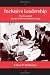 Inclusive Leadership: The Essential Leader-Follower Relationship (Applied Psychology Series)