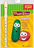 VeggieTales Songbook [With Top-Quality Recorder]