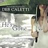 He's Gone