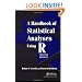 A Handbook of Statistical Analyses Using R, Second Edition