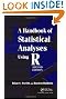A Handbook of Statistical Analyses Using R, Second Edition