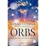 Orbs: Boten der Liebe, Heilung und Weisheit
