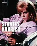 Stanley Kubrick. Visueller Poet 1928 - 1999