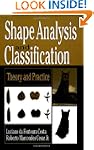 Shape Analysis and Classification: Th...