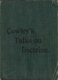 Cowley's Talks on Doctrine