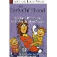 Love and Logic Magic for Early Childhood:... by Jim Fay and Charles Fay