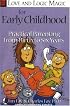 Love and Logic Magic for Early Childhood: Practical Parenting from Birth to Six Years