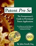 Patent Pro Se: The Entrepreneur