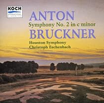 Bruckner: Symphony no 2 / Eschenbach, Houston Symphony