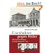 Eisenbahner gegen Hitler: Widerstand und Verfolgung bei der Reichsbahn 1933-1945