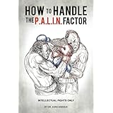 how to handle the palin factor
