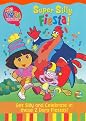 Dora the Explorer: Super Silly Fiesta!