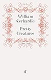Pretty creatures
