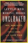 Little Red Riding Hood Uncloaked