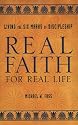 Real Faith for Real Life